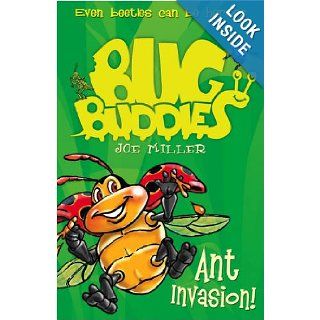 Ant Invasion (Bug Buddies): Joe Miller: 9780007310418: Books