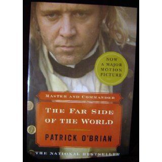 Master and Commander the Far Side of the World: Patrick O'Brian: Books