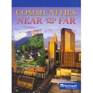 Harcourt Social Studies North Carolina On Level Reader Grade 1 Communities Near & Far (Social Studies 07) HARCOURT SCHOOL PUBLISHERS 9780153669439 Books