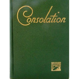 Consolation: Mrs. Charles E. (Lettie Burd) Cowman: Books