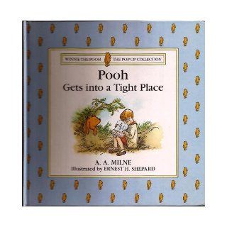 Pooh Gets Into a Tight Place: Winnie the Pooh Pop up Collection: Books