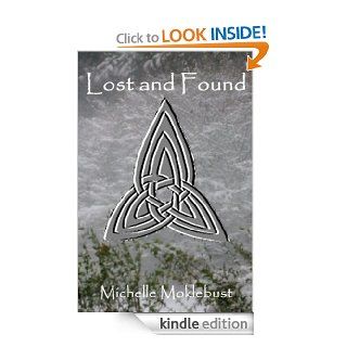 Lost and Found (Chosen) eBook: Michelle  Moklebust: Kindle Store