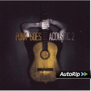 Punk Goes Acoustic 2: Music
