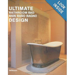 Ultimate Bathroom Design Alejandro Bahamon 9783823845966 Books
