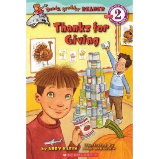 Thanks for Giving (Ready, Freddy! Reader, : Abby Klein: 9780545141765: Books