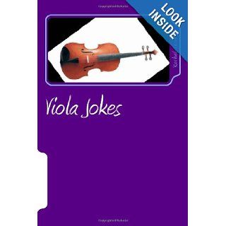 Viola Jokes: Rachel C Tesmer: 9781477679951: Books