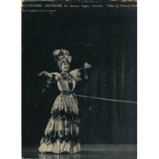 Katherine Dunham, her dancers, singers, musicians.: Books