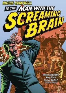 Man with The Screaming Brain: Bruce Campbell, Tamara Gorski, Ted Raimi, Antoinette Byron:  Instant Video