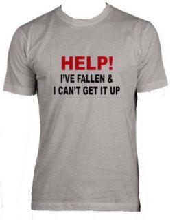 HELP I'VE FALLEN AND I CAN'T GET IT UP Adult Male (Men's Fit) Super Soft T Shirt In Various Colors & Sizes Clothing
