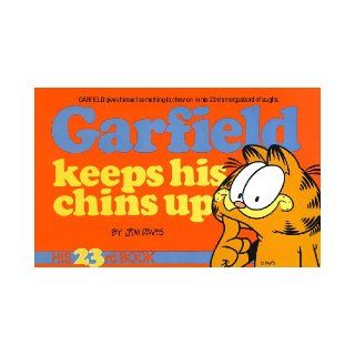 Garfield Keeps His Chins Up: Jim Davis: 9780613024259: Books