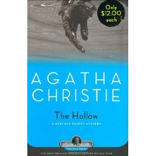 The Hollow: A Hercule Poirot Mystery (Hercule Poirot Mysteries): Agatha Christie: 9781579127367: Books
