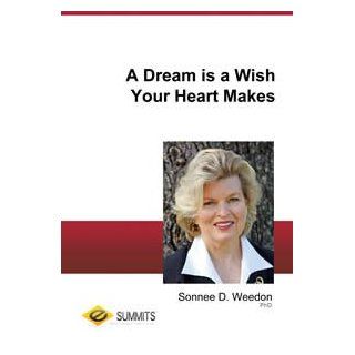 A Dream is a Wish Your Heart Makes: Sonee Weedn: Movies & TV