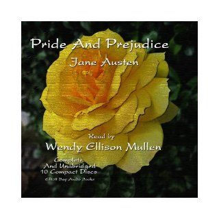 Pride and Prejudice (Unabridged Audiobook): Jane Austen and Wendy Ellison Mullen: 9781427646330: Books