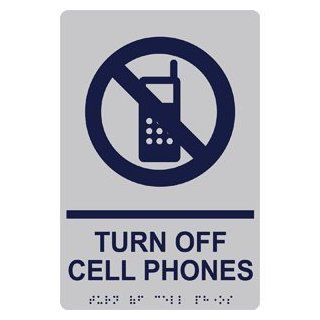 ADA Turn Off Cell Phones Symbol Braille Sign RRE 14841 MRNBLUonSLVR : Business And Store Signs : Office Products