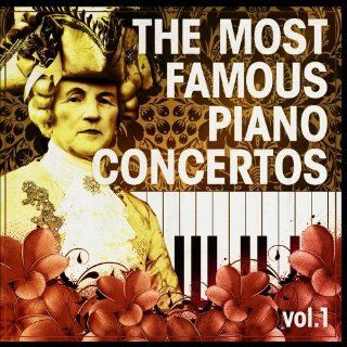 The Most Famous Piano Concertos Vol. 1: Music