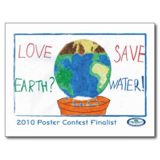 Love Earth? Save Water! Post Cards
