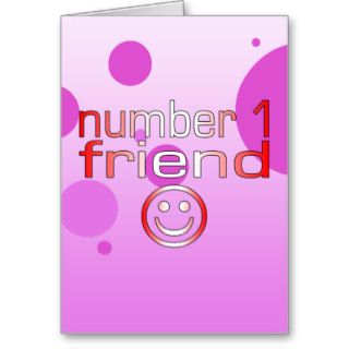 Number 1 Friend in Canadian Flag Colors for Girls Cards