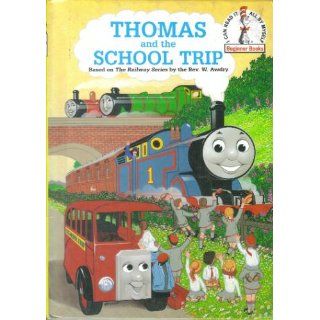 Thomas and the School Trip (I Can Read It All by Myself Beginner Books): W. Awdry, Owain Bell: 9780785725220: Books