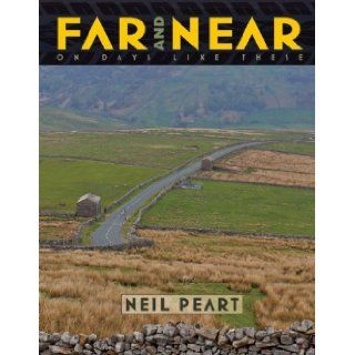 Far and Near: On Days Like These: Neil Peart: 9781770412576: Books