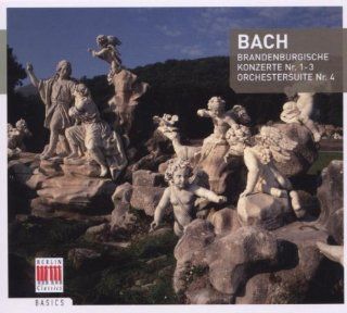Bach: Brandenburg Concertos Nos. 1 3; Orchestral Suite No. 4: Music
