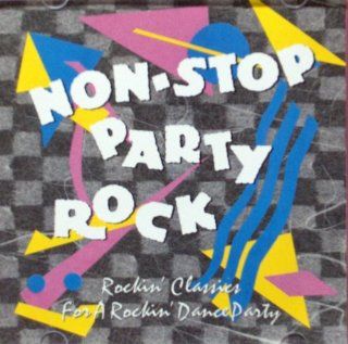 Non Stop Party Rock: Music