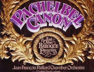 The Pachelbel Canon and Other Baroque Favorites: Music