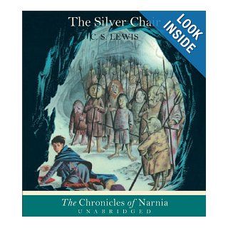 The Silver Chair (The Chronicles of Narnia): C. S. Lewis, Jeremy Northam: 9780060582579: Books