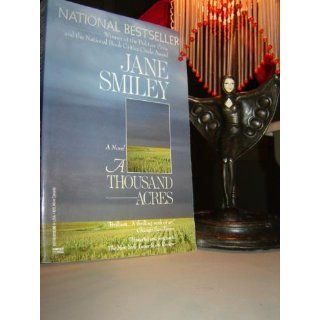 A Thousand Acres: A Novel: Jane Smiley: 9781400033836: Books