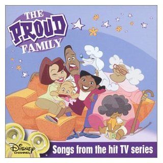 The Proud Family   Songs from the hit TV series: Music