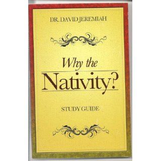Why the Nativity   Study Guide: Books