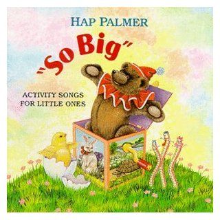 So Big   Activity Songs For Little Ones: Music