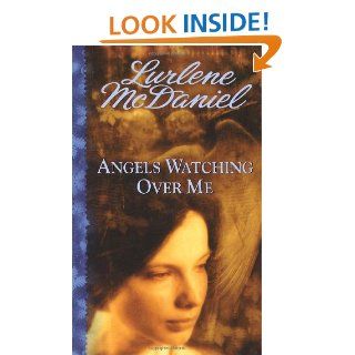 Angels Watching Over Me Lurlene Mcdaniel 9780553567243 Books