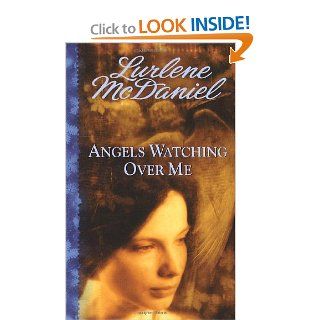 Angels Watching Over Me: Lurlene Mcdaniel: 9780553567243: Books