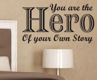You Are the Hero of Your Own Story   Inspirational Motivational Inspiring Kids   Wall Decal Saying, Adhesive Vinyl Lettering, Decoration Quote Design, Sticker Graphic Art Decor   Home Decor Product