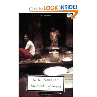 The Vendor of Sweets (Penguin Twentieth Century Classics): R. K. Narayan: 9780140185508: Books