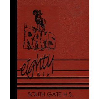 (Reprint) 1986 Yearbook: South Gate High School, South Gate, California: 1986 Yearbook Staff of South Gate High School: Books