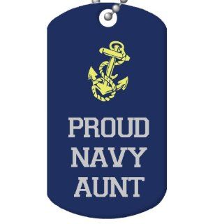 Proud Navy Aunt Dog Tag and Chain 