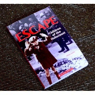 Escape: Children of the Holocaust: Allan Zullo: 9780545099295: Books