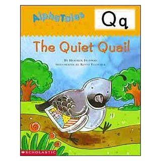 AlphaTales (Letter Q: The Quiet Quail): Toys & Games