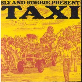 Sly & Robbie Present Taxi: Music