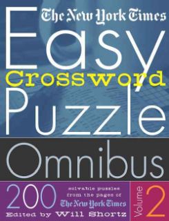 The New York Times Easy Crossword Puzzle Omnibus: 200 Solvable Puzzles from the Pages of the New York Times (Paperback) Crosswords