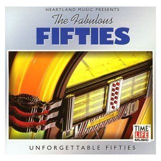 Fabulous Fifties: Unforgettable Fifties: Music