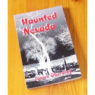 Haunted Nevada: Janice Oberding: 9781581126747: Books