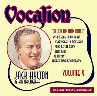 Jack Hylton & His Orchestra   Volume 9: Cheer Up and Smile [Audio CD]: Music