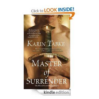Master of Surrender (Blood Sword Legacy) eBook: Karin Tabke: Kindle Store