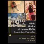 Public Health and Human Rights : Evidence Based Approaches