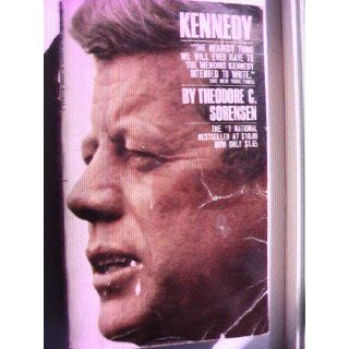 Kennedy (Thodore C. Sorensen, Special Counsel to the Late President, Volume 7): Thodore C. Sorensen, Reprinted with permission of Norma Millay Ellis, Rinehart and Winston, Inc. @ 1923 by Holi, @1951 by robert frost, Robert Graves, For my father C.A. Sorens
