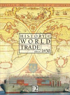 History of World Trade Since 1450: John J. McCusker: 9780028658407: Books