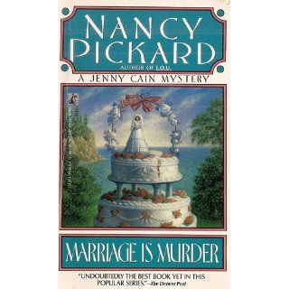 Marriage Is Murder (Jenny Cain Mysteries, No. 4): Pickard: 9781416586869: Books