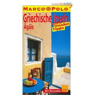 Marco Polo Reisefhrer Griechische Inseln, gis: Klaus Btig: Bücher